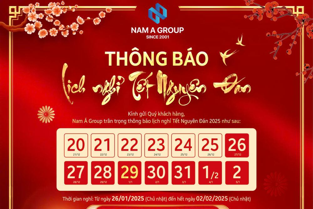 THÔNG BÁO LỊCH NGHỈ TẾT CỦA NAM Á GROUP